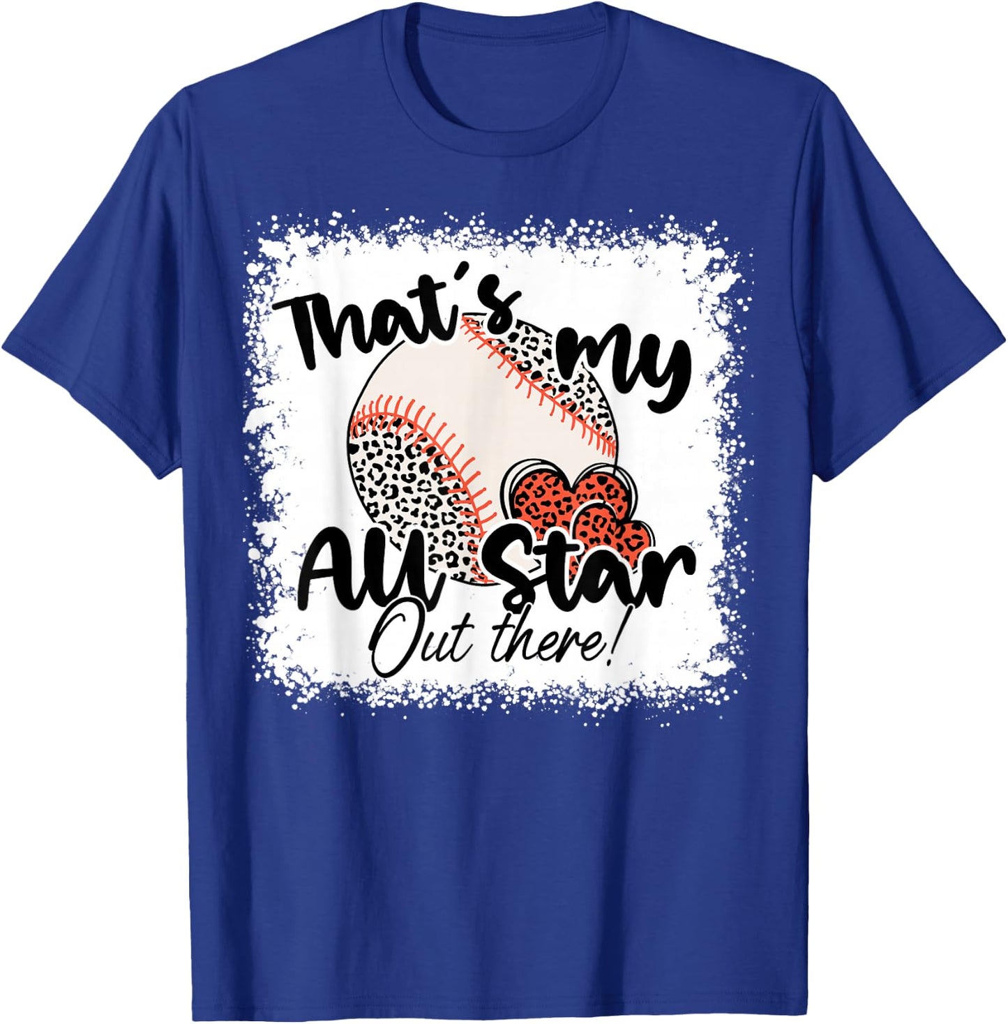 That's My All Star Out There Baseball Player Mom Mothers Day T-Shirt - T-Shirt | Royal