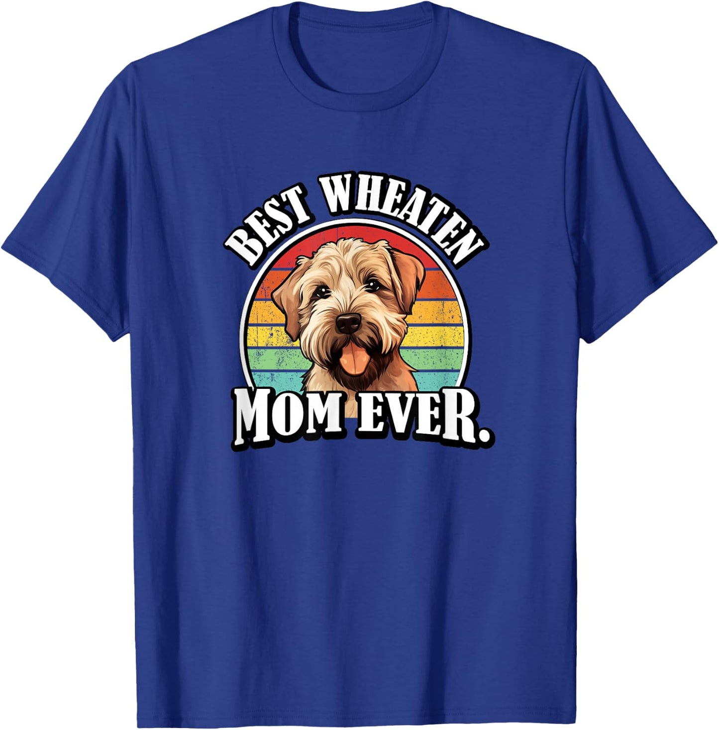 Retro Vintage Girls Best Wheaten Terrier Mom Lover T-Shirt - T-Shirt | Royal