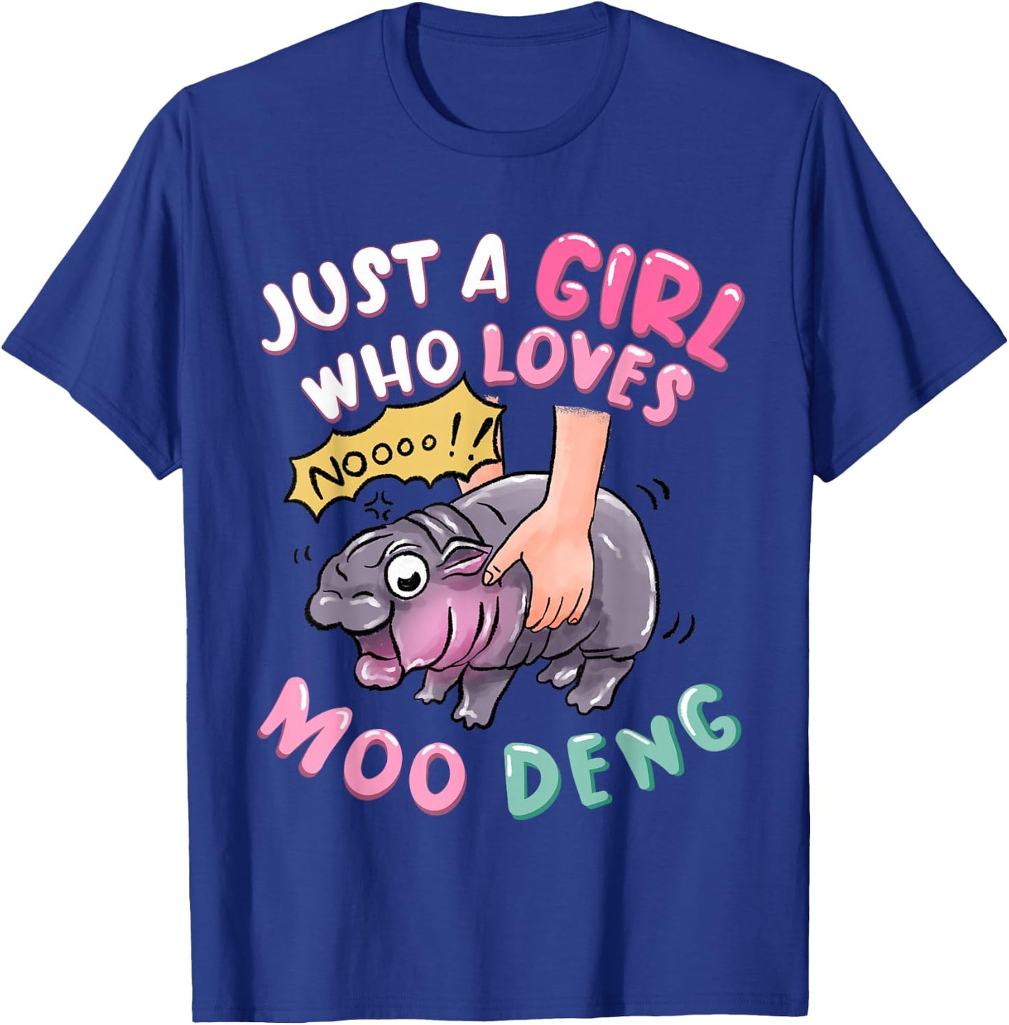 Moo Deng just a girl who loves MOODENG Cute Baby pigmy Hippo T-Shirt - T-Shirt | Royal