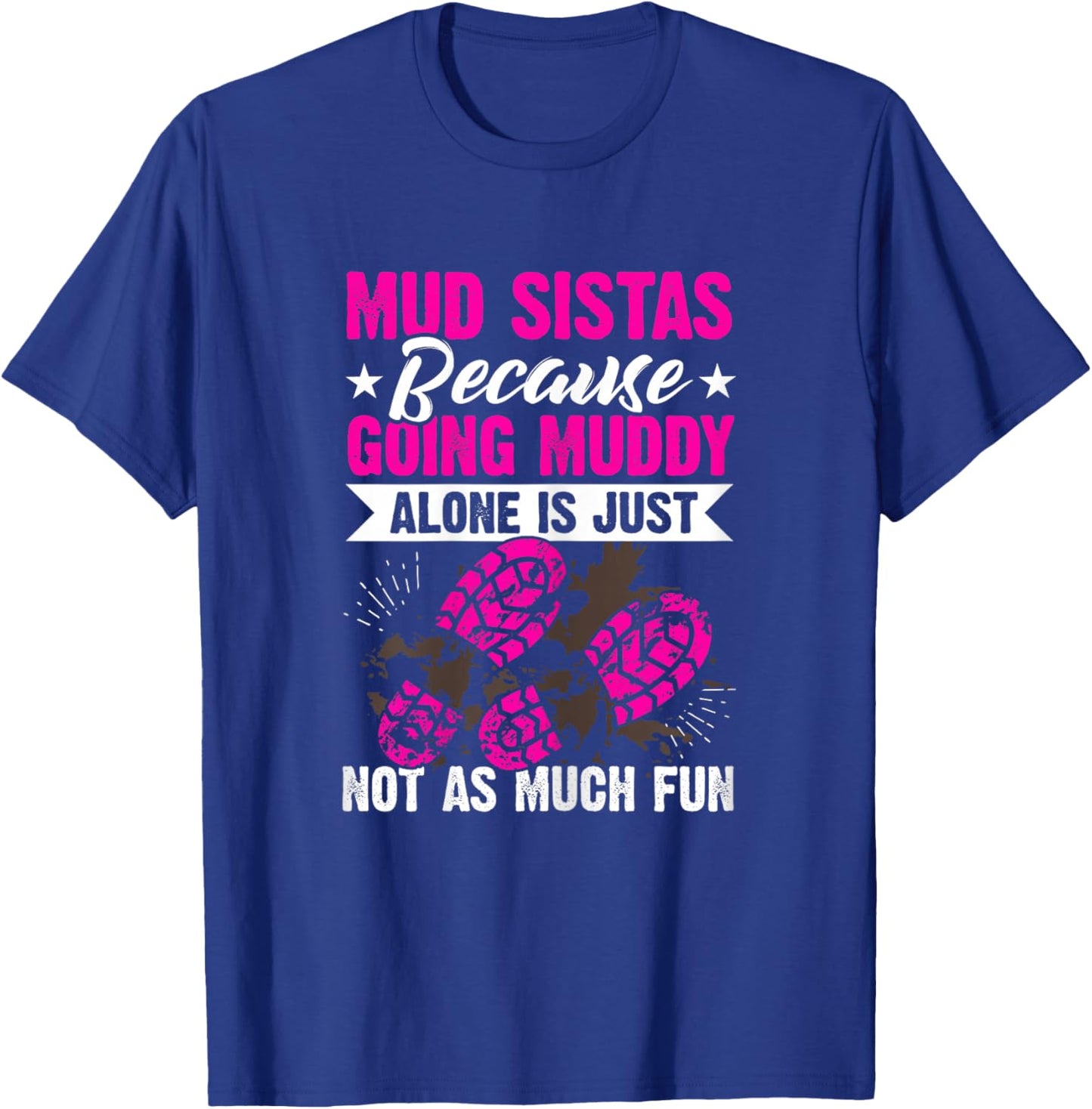 Mud girl run T-Shirt - T-Shirt | Royal