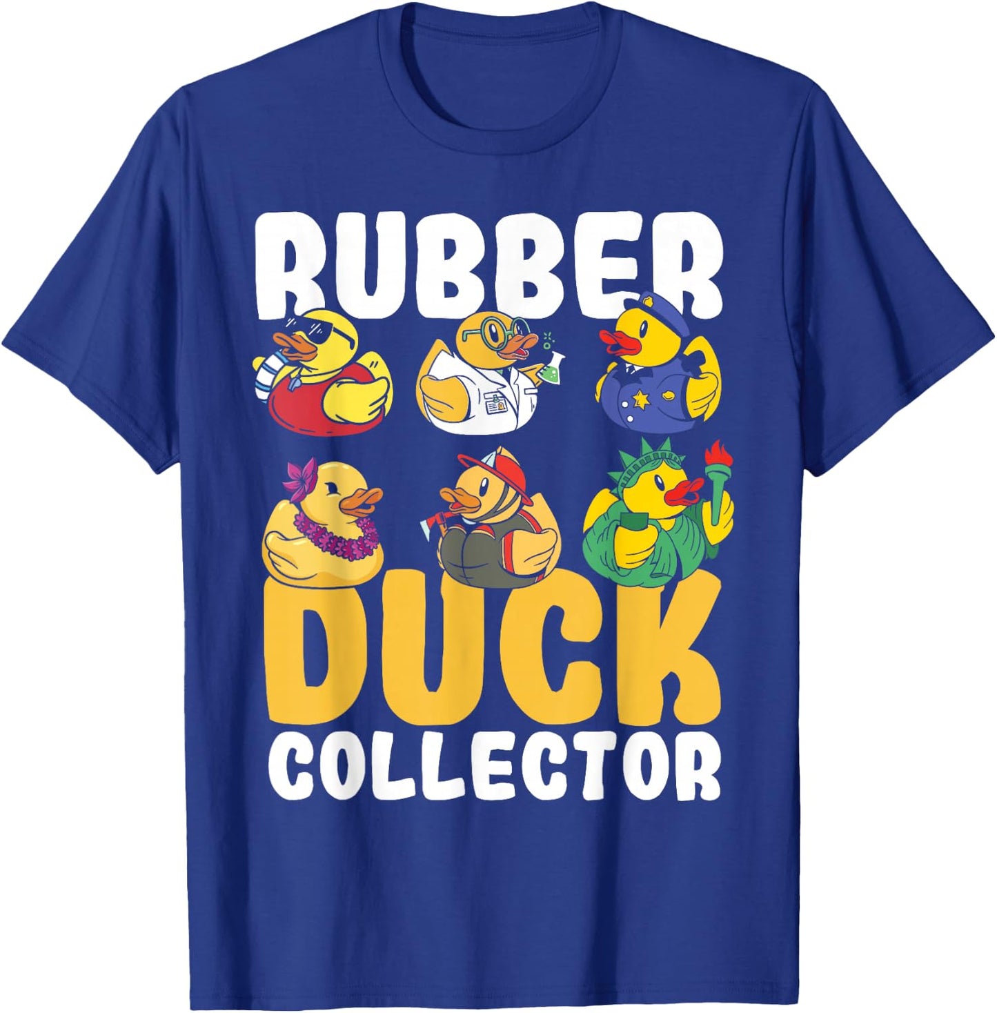 Rubber Duck Collector Rubber Duckie Yellow Rubber Duck T-Shirt - T-Shirt | Royal