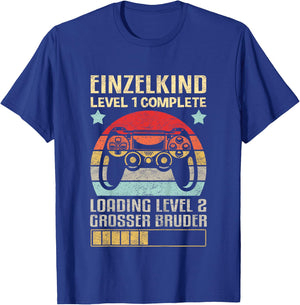 Einzelkind Level 1 Complete Loading Level 2 Grosser Bruder T-Shirt - T-Shirt | Royal