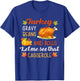 Gravy Beans and Rolls Let Me Cute Turkey Thanksgiving Funny T-Shirt - T-Shirt | Royal