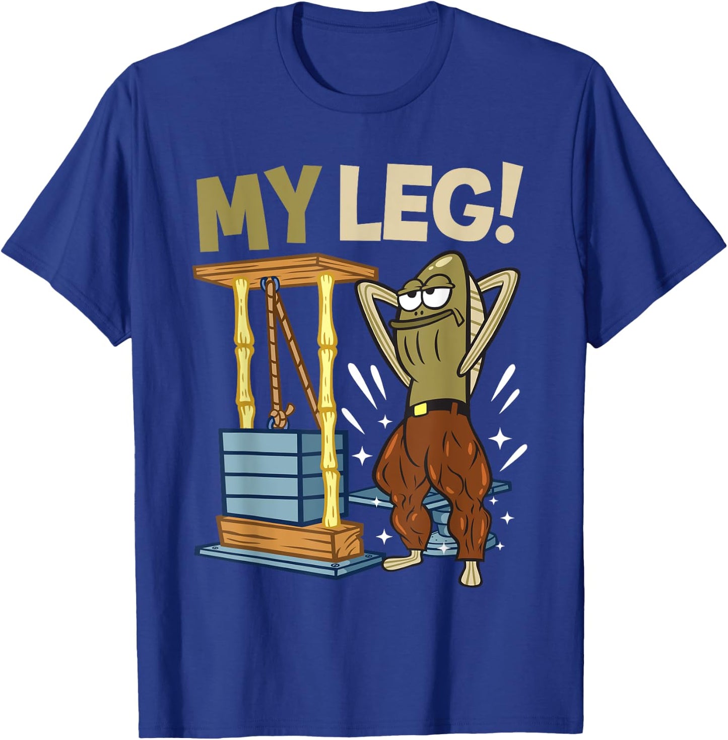 Mademark x SpongeBob SquarePants - My leg Body Building Funny SpongeBob Inside Joke Legs Day T-Shirt - T-Shirt | Royal
