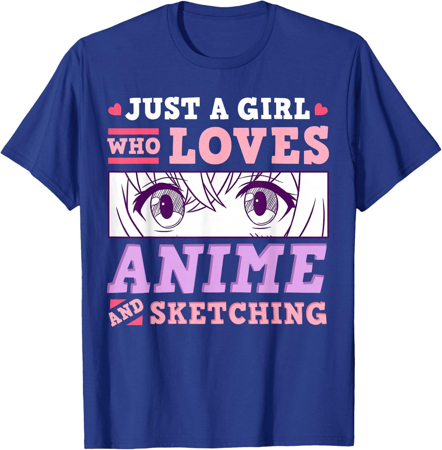 Anime and Sketching Just a Girl Who Loves Anime Gift T-Shirt - T-Shirt | Royal