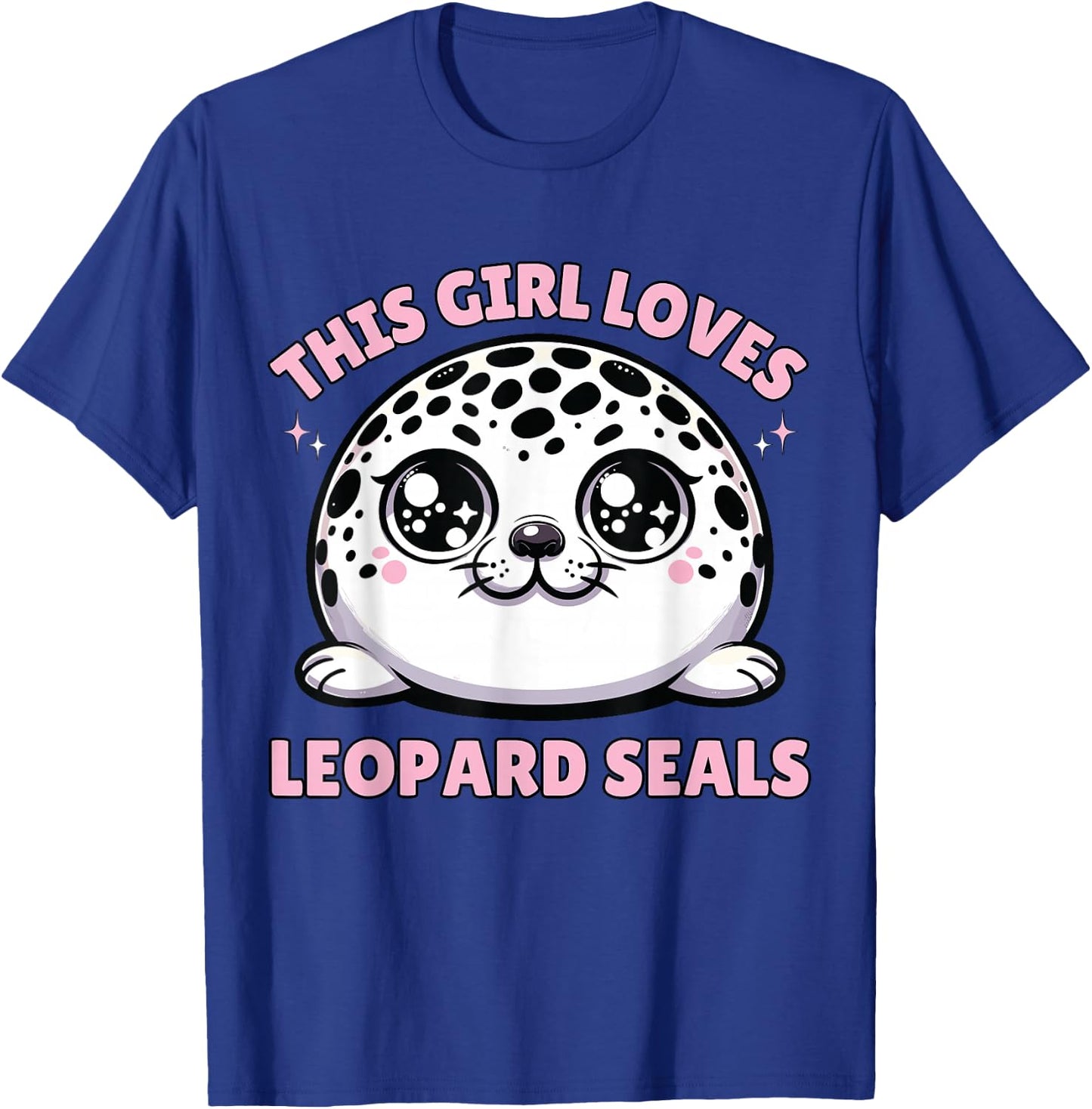 Leopard Seal Anime, This Girl Loves Leopard Seals T-Shirt - T-Shirt | Royal
