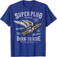 Super Spark Plug Vintage Motorcycle Born to Ride T-Shirt - T-Shirt | Royal