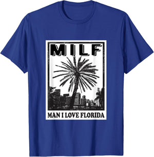 Funny Miami United States Tampa MILF Man I Love Florida T-Shirt - T-Shirt | Royal