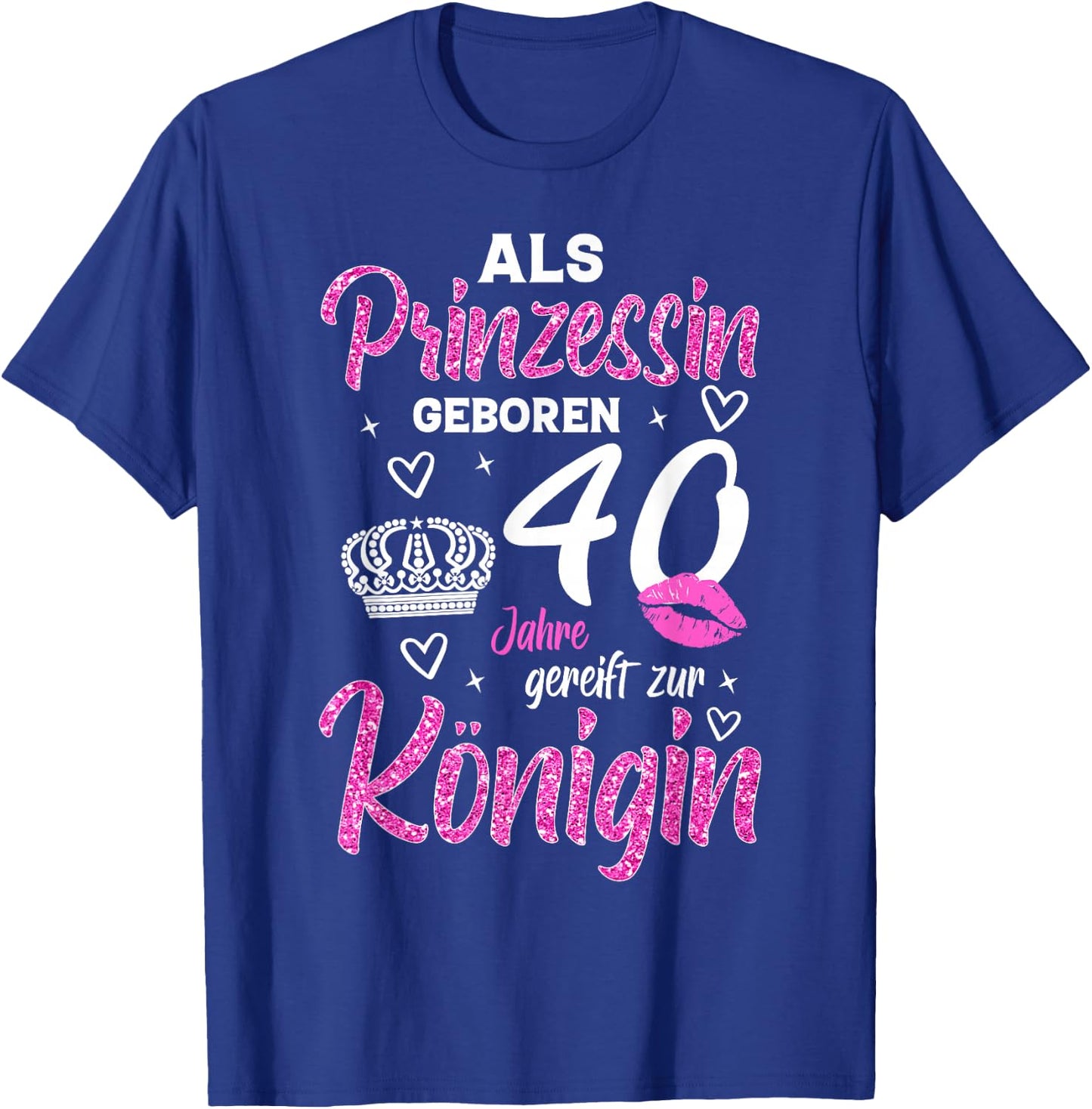 The Princess Matured 40th Birthday Funny Woman Queen , black T-Shirt - T-Shirt | Royal