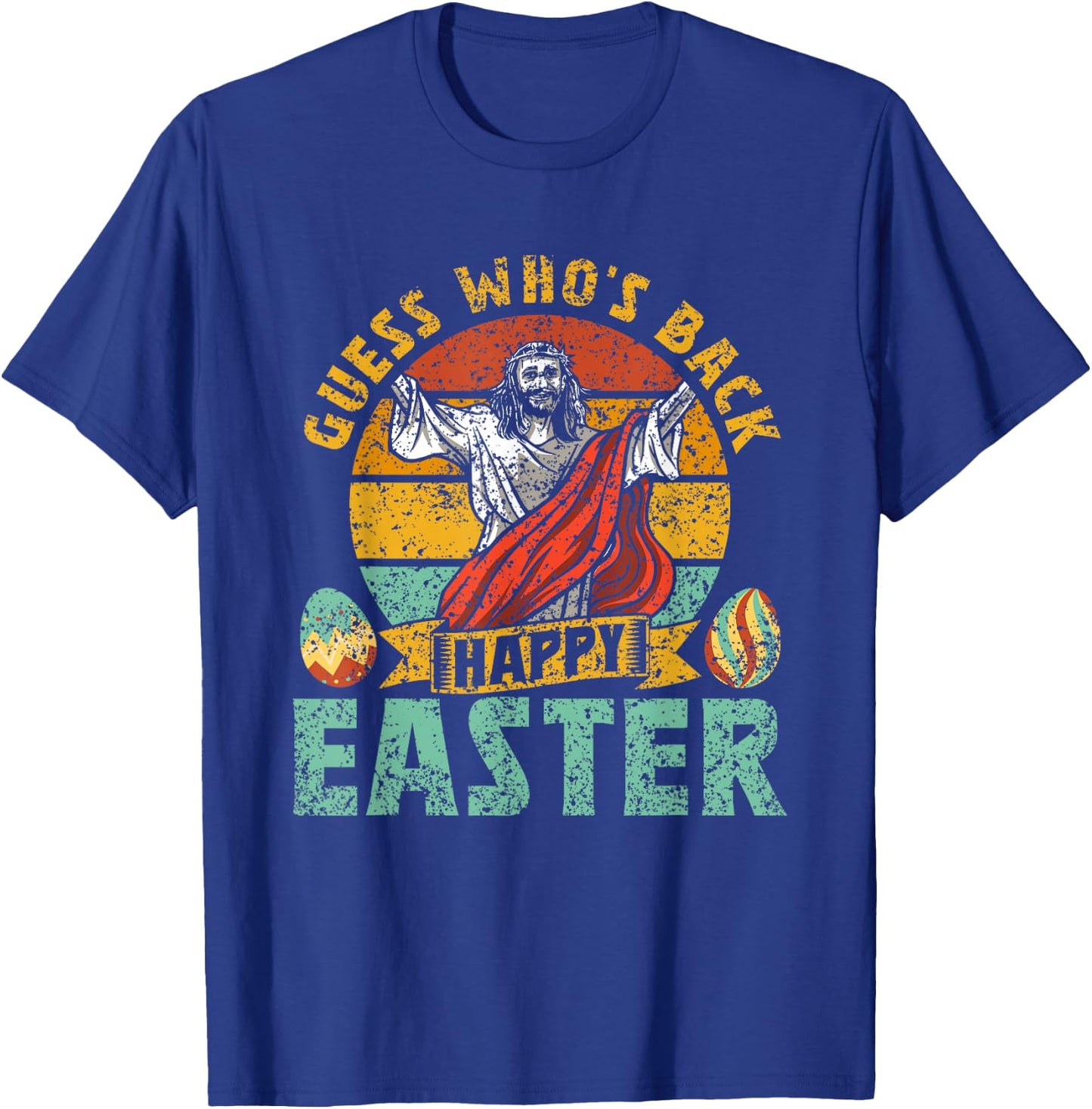 Guess Who's Back Happy Easter Egg Bunny T-Shirt - T-Shirt | Royal