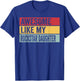 Awesome Like My Rockstar Daughter Funny Vintage Distressed T-Shirt - T-Shirt | Royal