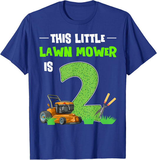This Little Lawn Mower Is 2 Mowing 2nd Bday 2 Years Old T-Shirt - T-Shirt | Royal