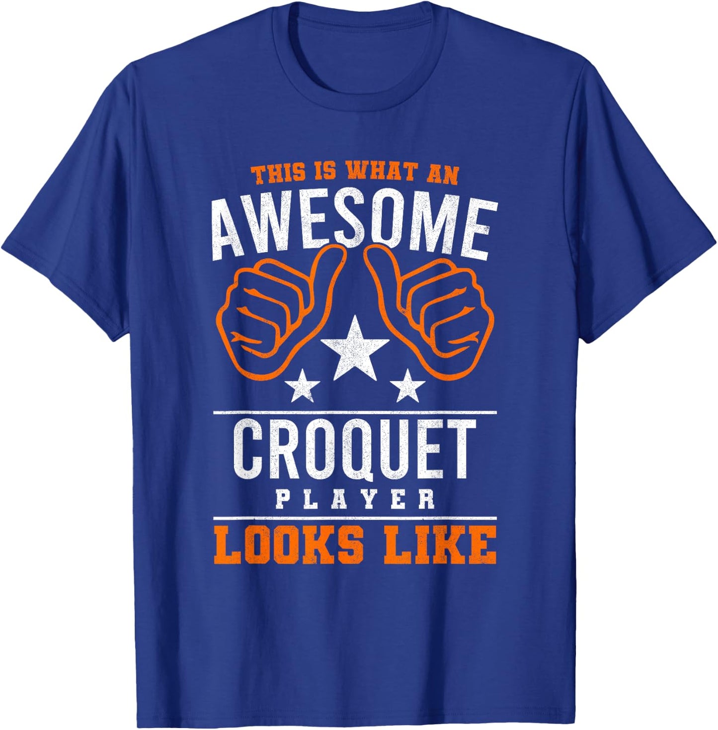 This Is What An Awesome Croquet Player Mallet Lawn Game T-Shirt - T-Shirt | Royal