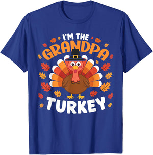 Grandpa Turkey I'm The Grandpa Turkey Funny Thanksgiving T-Shirt - T-Shirt | Royal