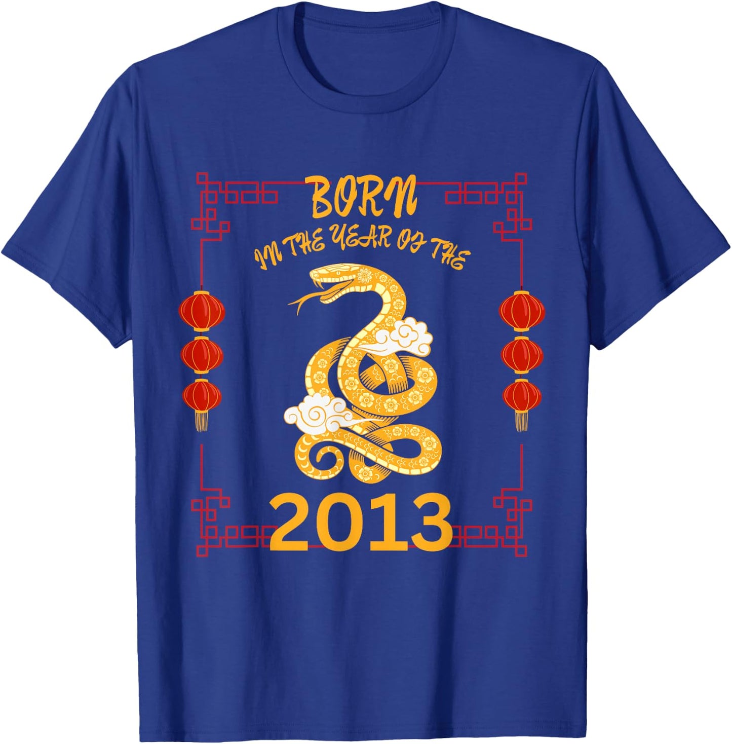 Born in the Year of the Snake 2013 Chinese New Year Zodiac T-Shirt - T-Shirt | Royal