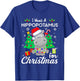I Want A Hippopotamus For Christmas Xmas Hippo for Kid Women T-Shirt - T-Shirt | Royal