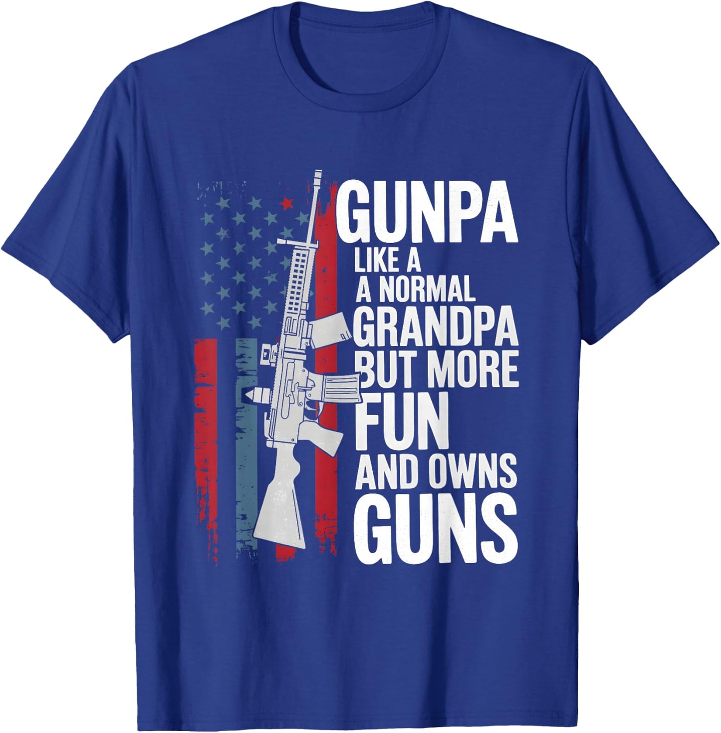 Adults Black Small Gunpa Like A Normal Grandpa But More Fun And Owns Guns T-Shirt - T-Shirt | Royal