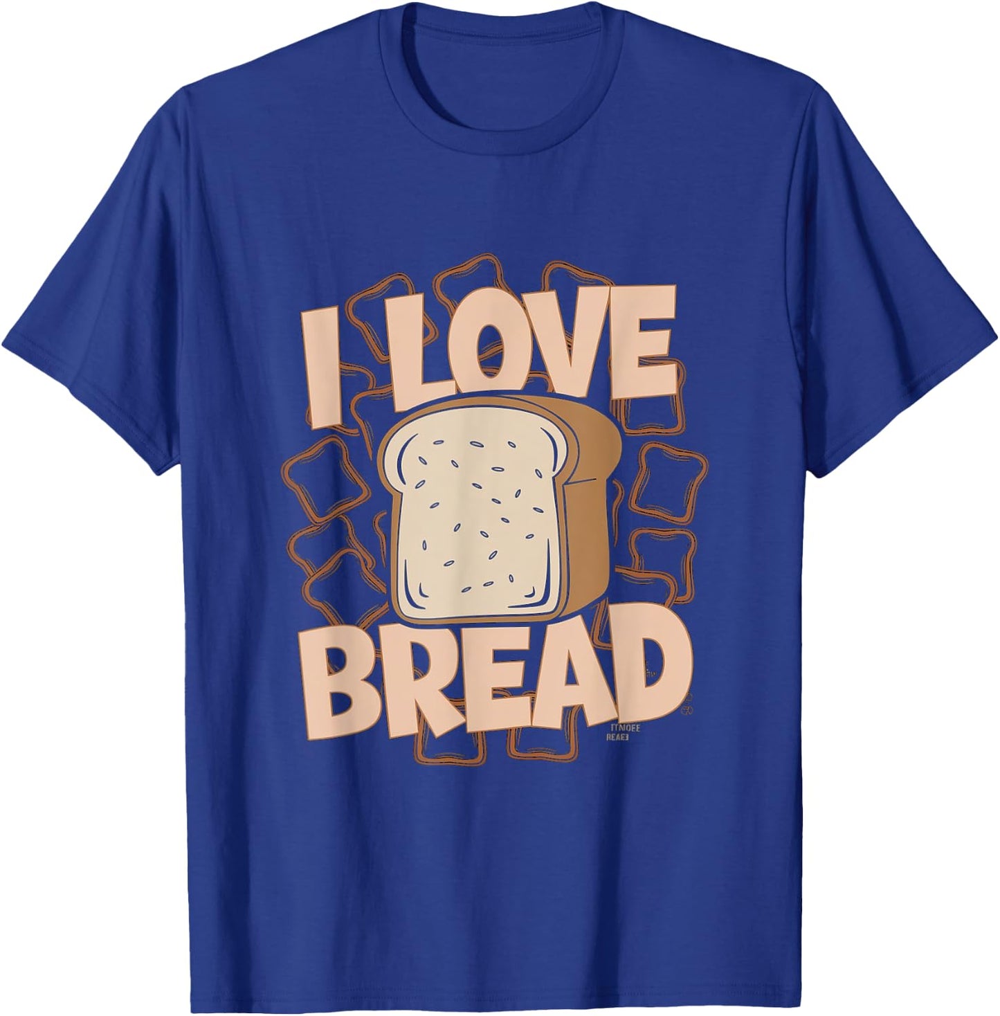 J'adore le pain T-Shirt - T-Shirt | Royal