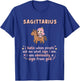 Sagittarius Zodiac Cute Archer Astrology Humor Design T-Shirt - T-Shirt | Royal
