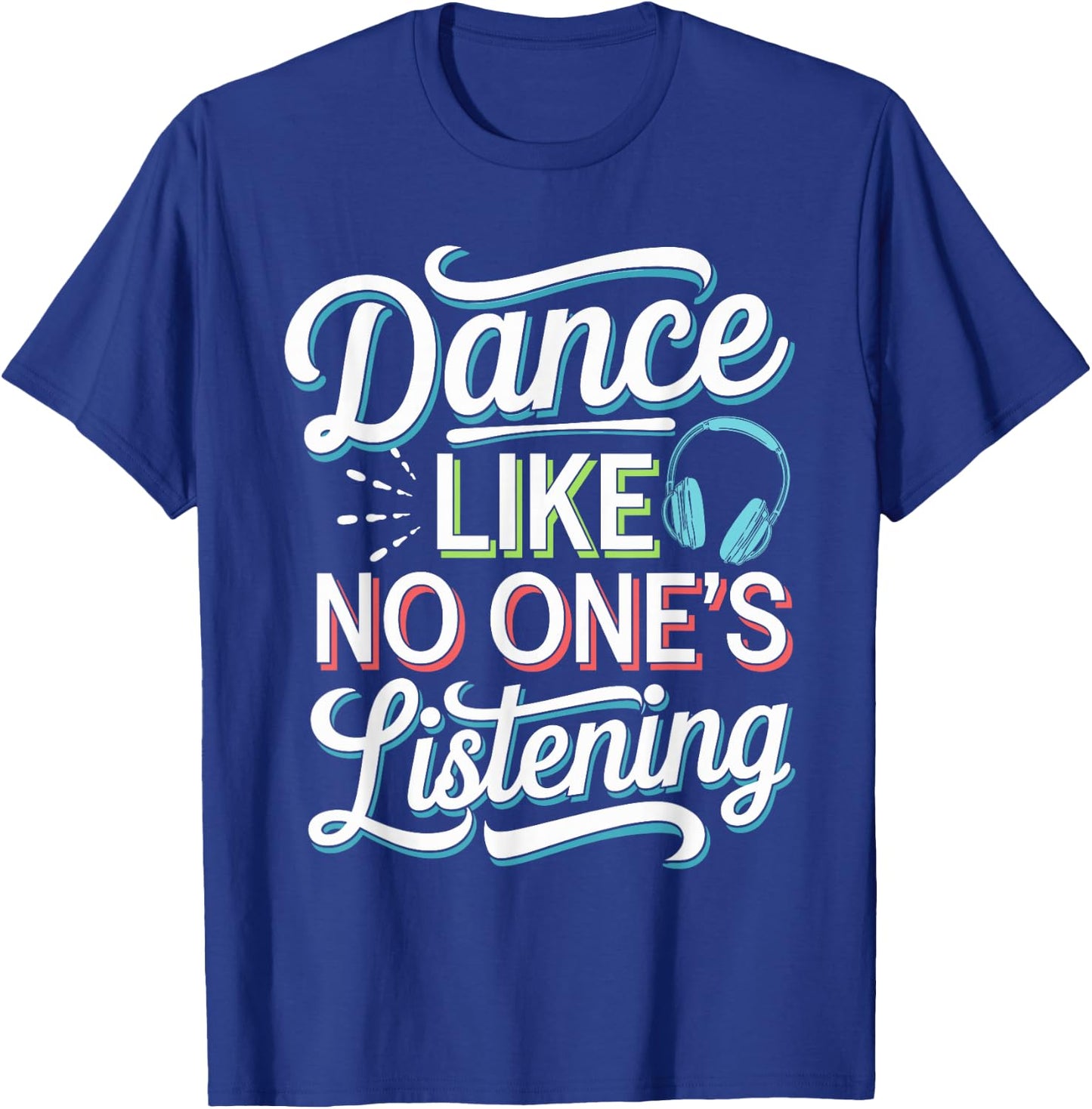 Silent Disco Party Wireless Headphones Dance Vibes T-Shirt - T-Shirt | Royal