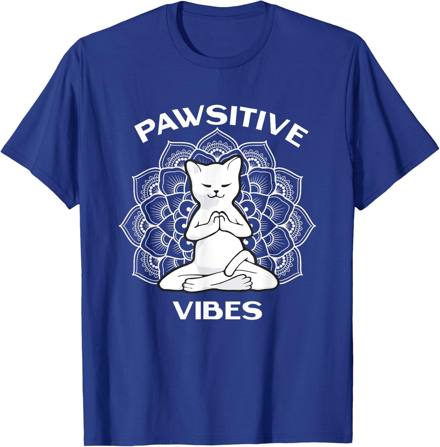 Zen Cat Zone Apparel Pawsitive Vibes Positivity Meditation Lotus Mandala Yoga Cat T-Shirt - T-Shirt | Royal