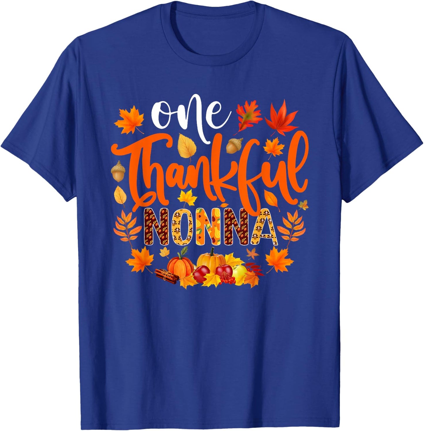 One Thankful Nonna Funny Fall Autumn Thanksgiving T-Shirt - T-Shirt | Royal