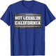 2nd Amendment California Gun Rights Activists Shirt T-Shirt - T-Shirt | Royal