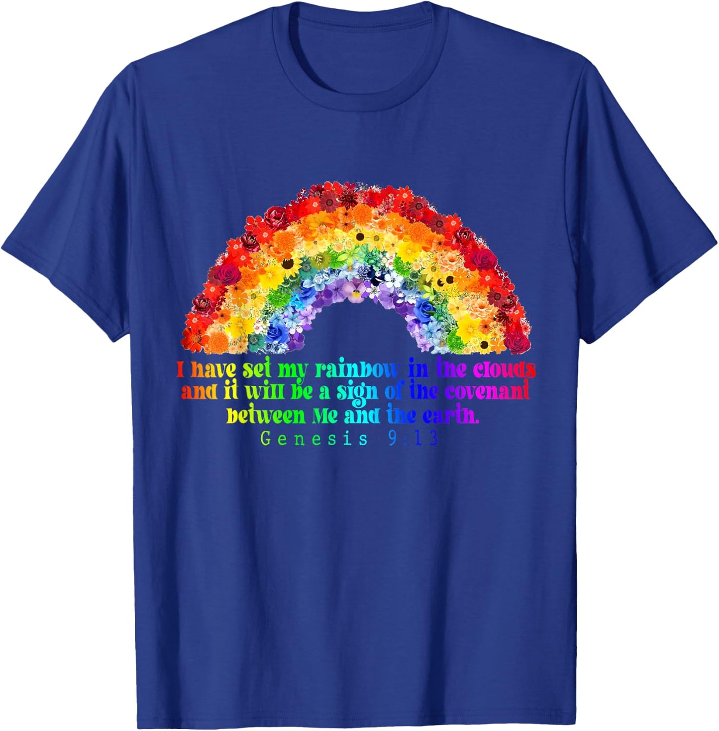 Genesis 9:13, Christian Rainbow God's Promise God’s Covenant T-Shirt - T-Shirt | Royal