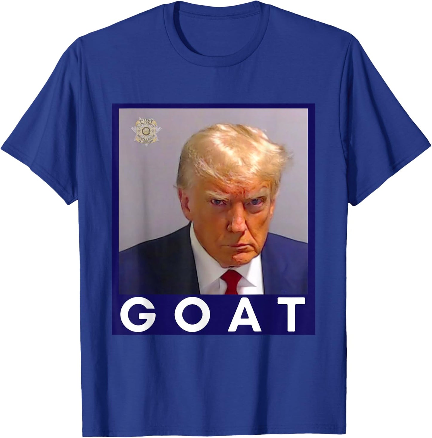 Funny Trump GOAT Never Surrender Trump Mug Shot 2024 Legend T-Shirt - T-Shirt | Royal