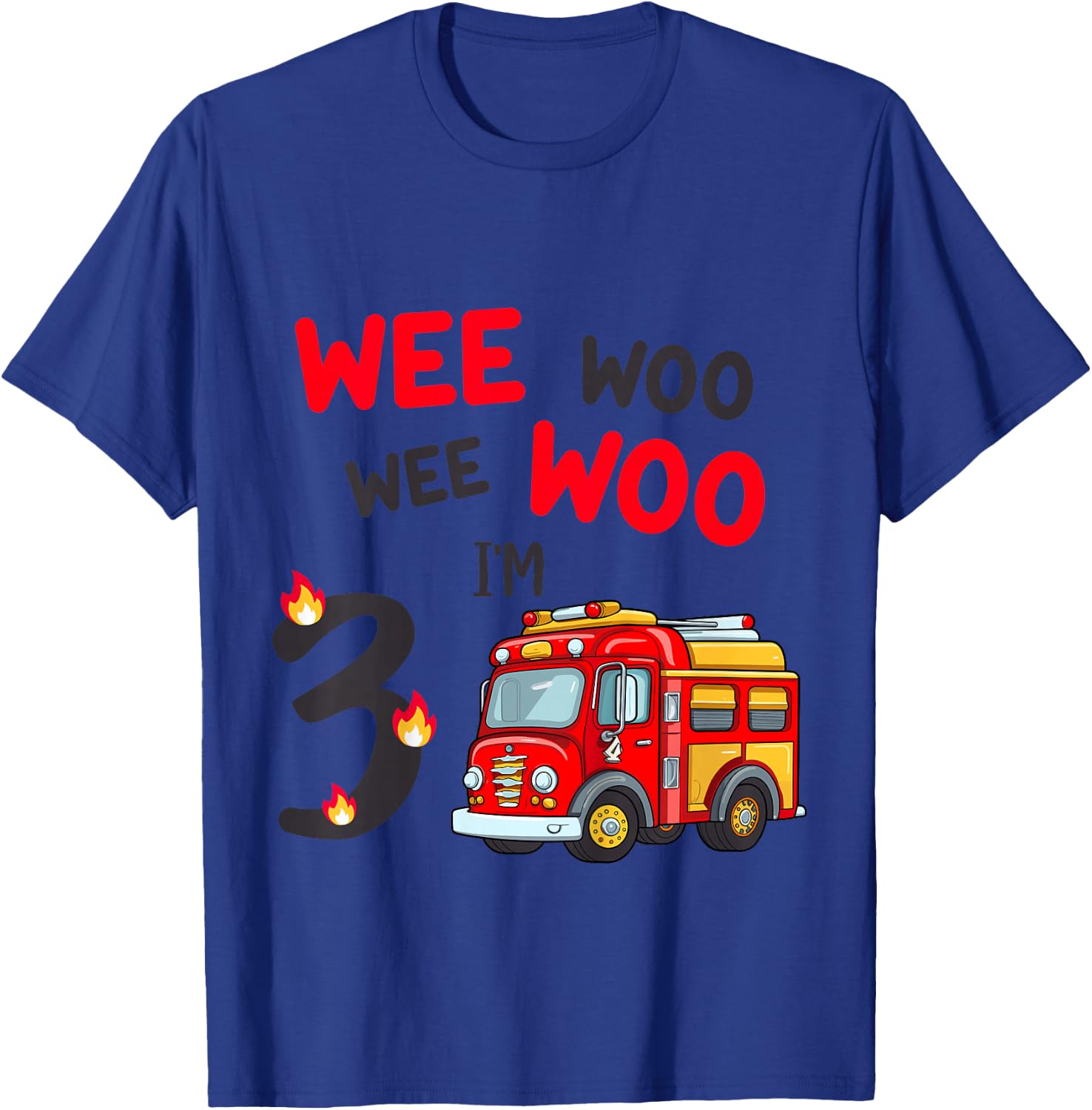 Wee Woo I'm 3 Years Old Red Fire Truck Boys 3rd Birthday T-Shirt - T-Shirt | Royal