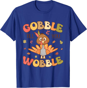 Gobble till you Wobble Kids Outfit Toddler Thanksgiving T-Shirt - T-Shirt | Royal