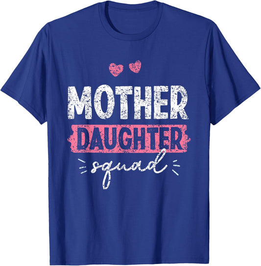 Mother Daughter Squad Matching Mom Mother Daughter Mommy T-Shirt - T-Shirt | Royal
