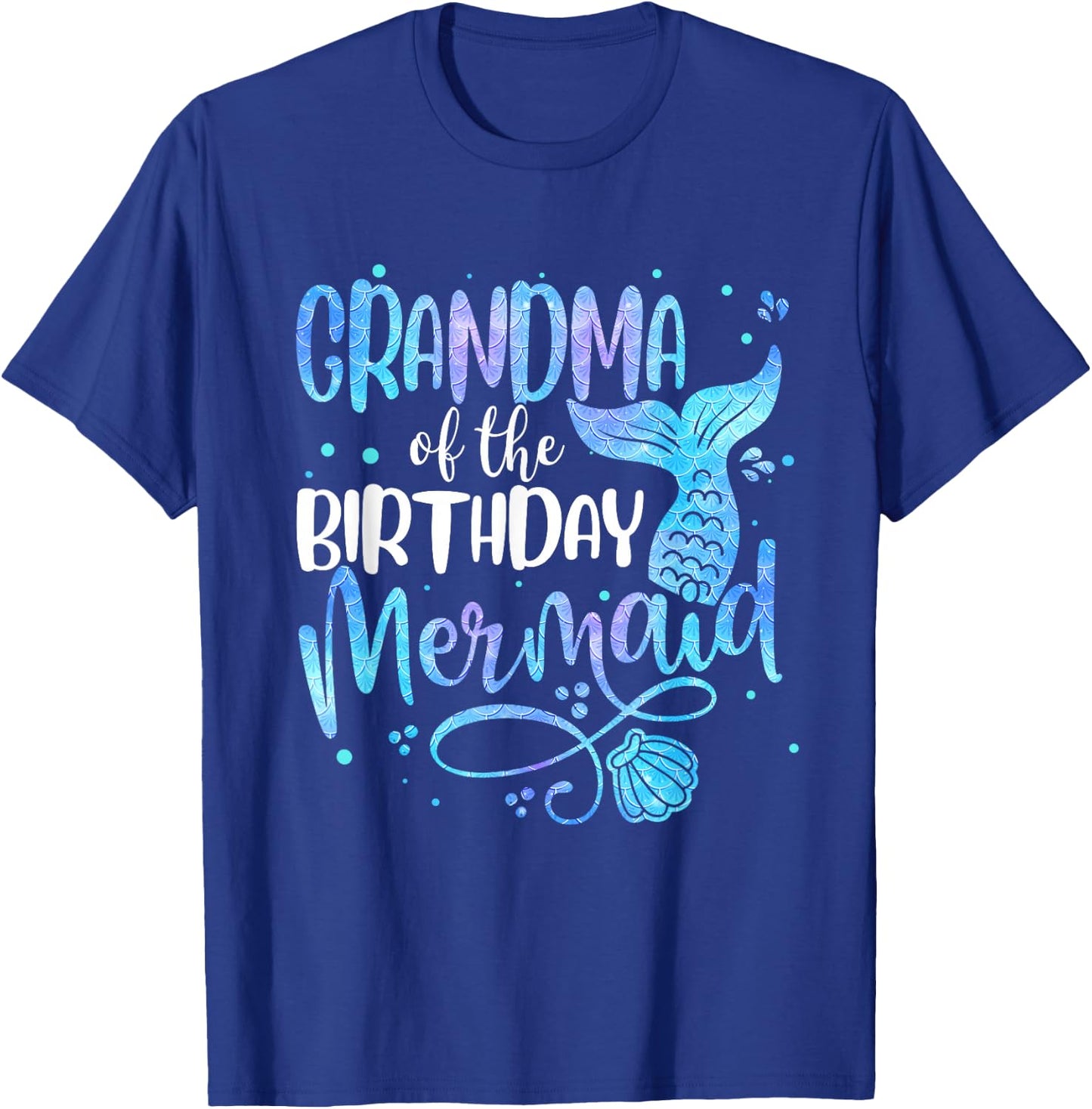 Grandma Of The Birthday Mermaid Family Matching Party Squad T-Shirt - T-Shirt | Royal