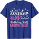 Godmother Pink Winter Onederland 1st Birthday Girl Snowflake T-Shirt - T-Shirt | Royal