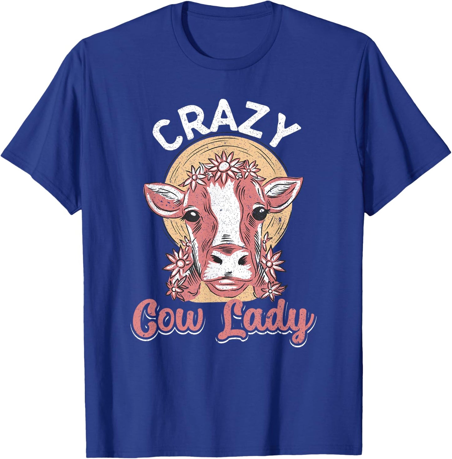 Crazy Cow Lady Funny Cow Lover Women Girls T-Shirt - T-Shirt | Royal