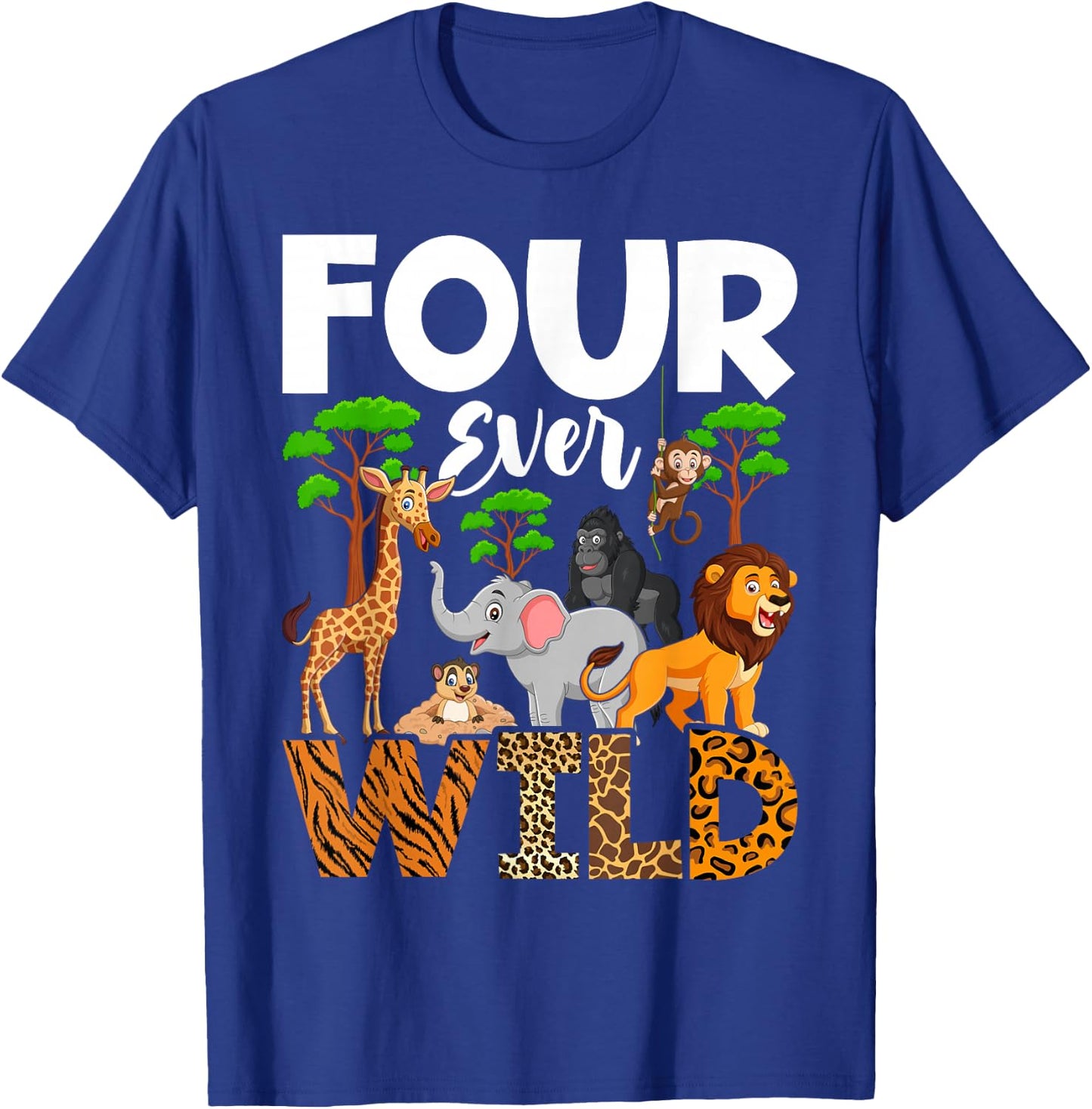 Leopard Girl 4th birthday Four Ever Wild 4 year old Awesome T-Shirt - T-Shirt | Royal