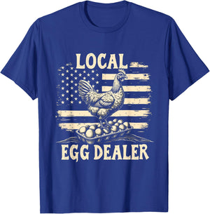 LOCAL Egg Dealer Chicken Egg Dealer T-Shirt - T-Shirt | Royal