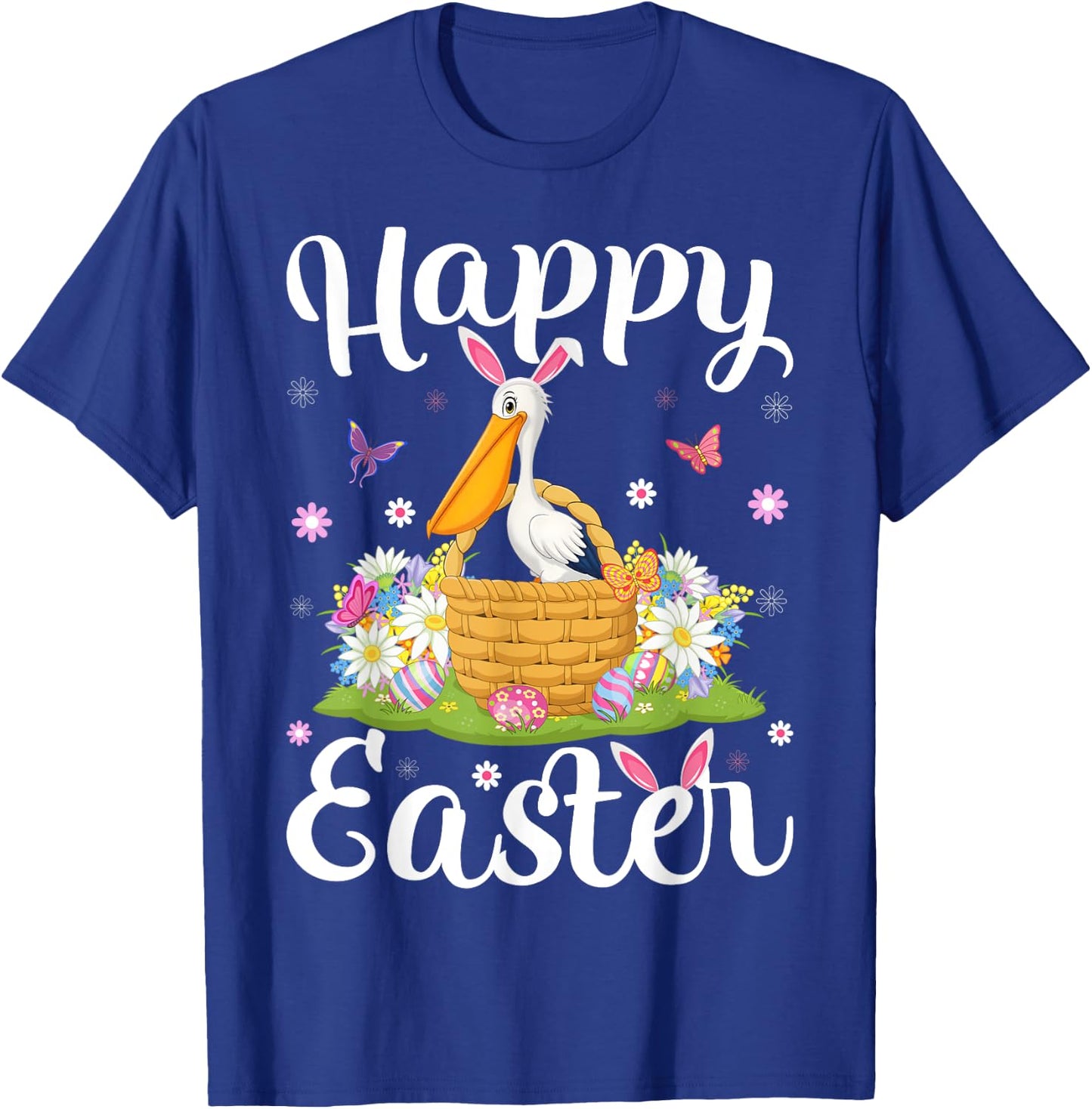 Pelican Bird Happy Easter Egg Hunt Bunny Ear Pelican Easter T-Shirt - T-Shirt | Royal