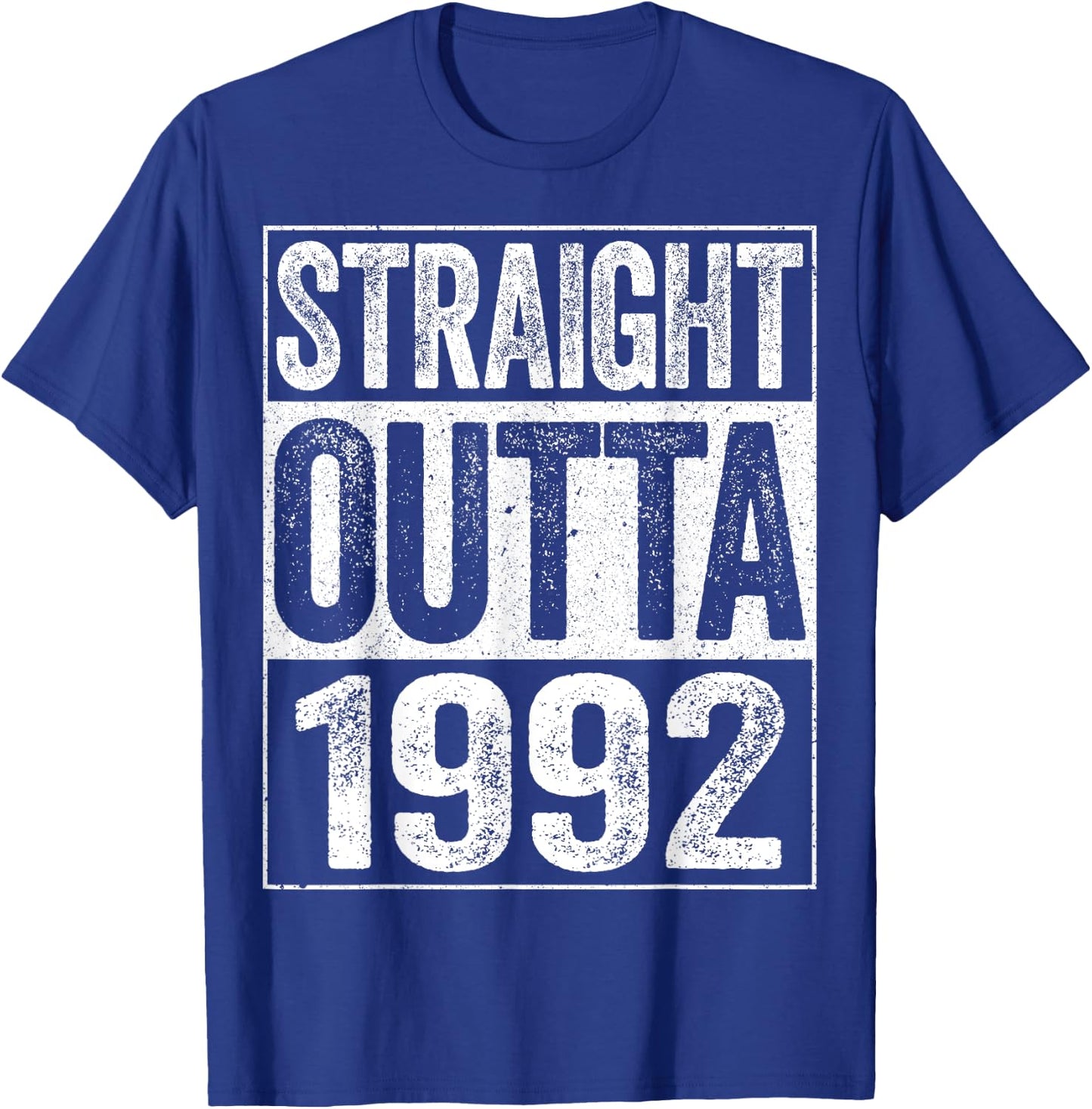 Straight Outta 1992 32nd Birthday Shirt T-Shirt - T-Shirt | Royal