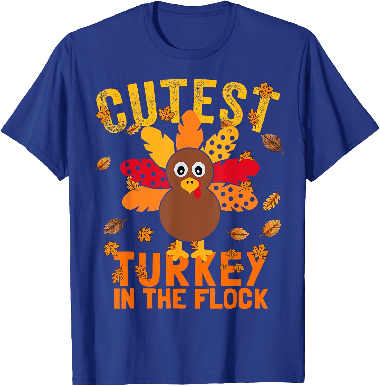 Matching Thanksgiving Cutest Coolest Turkey In The Flock T-Shirt - T-Shirt | Royal