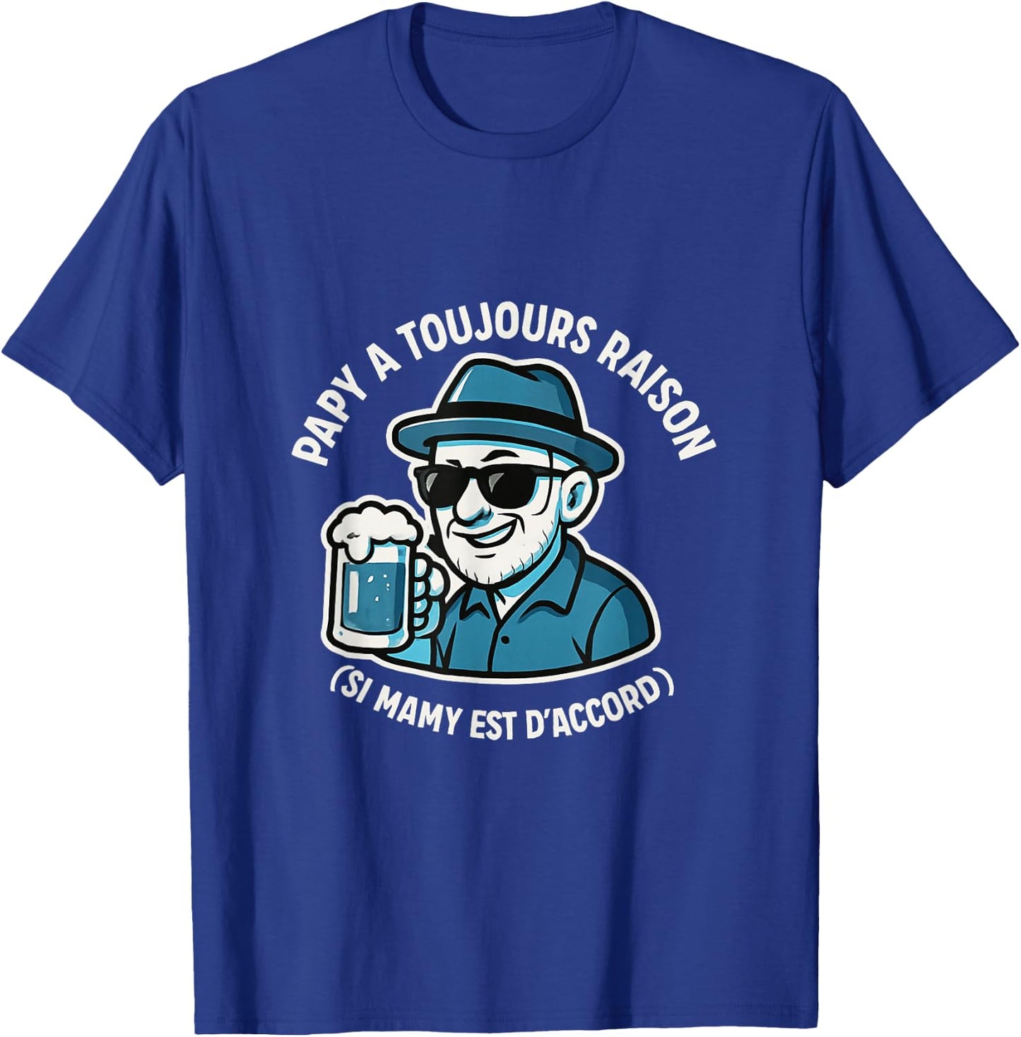 Man Grandpa is Always Right Gift Grandpa Funny Original Grandfather T-Shirt - T-Shirt | Royal