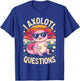 I Axolotl Questions Adults Youth Kids Retro Vintage T-Shirt - T-Shirt | Royal