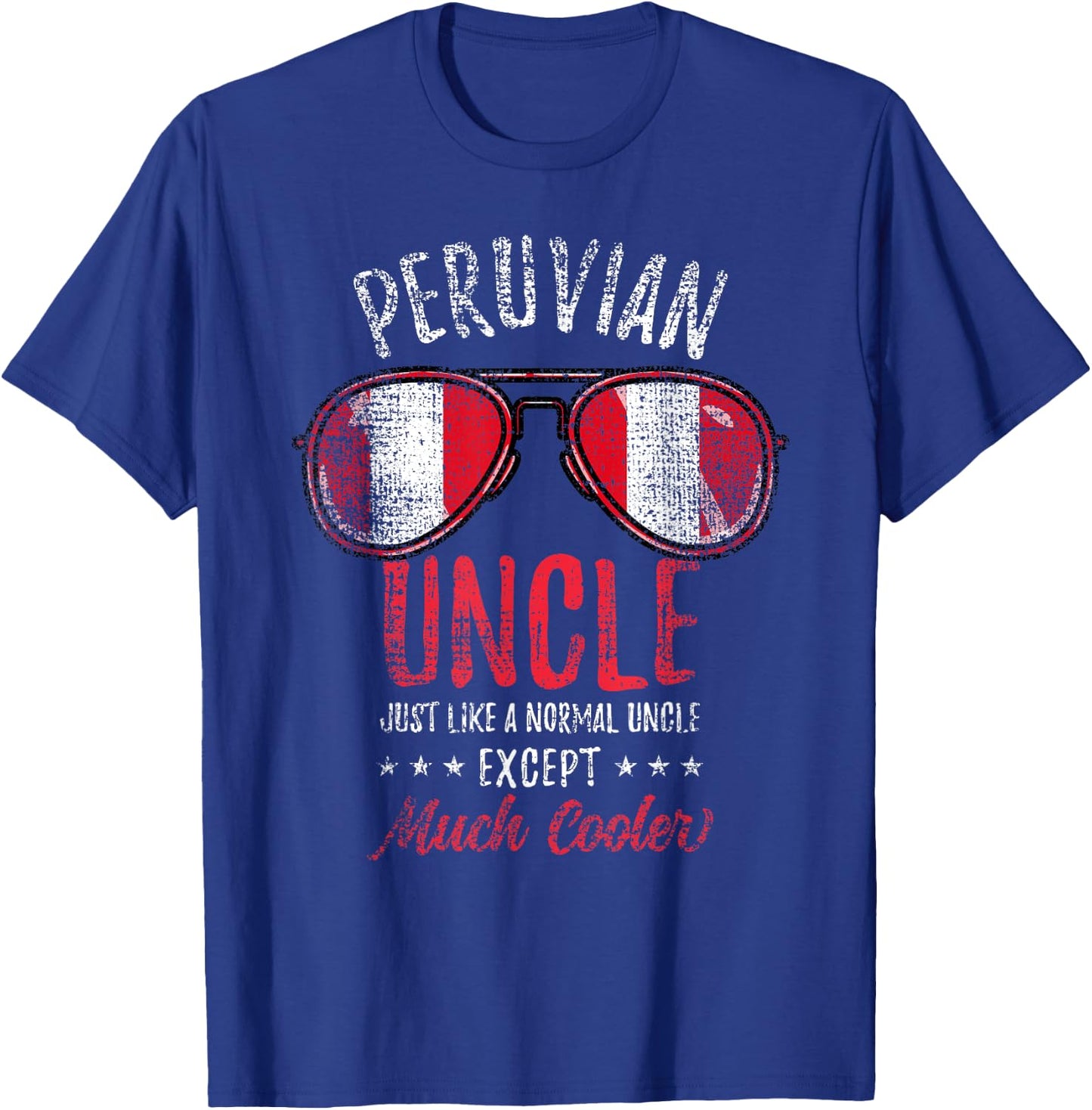 Cool Peruvian Uncle Sunglasses Peruvian Family Vintage T-Shirt - T-Shirt | Royal