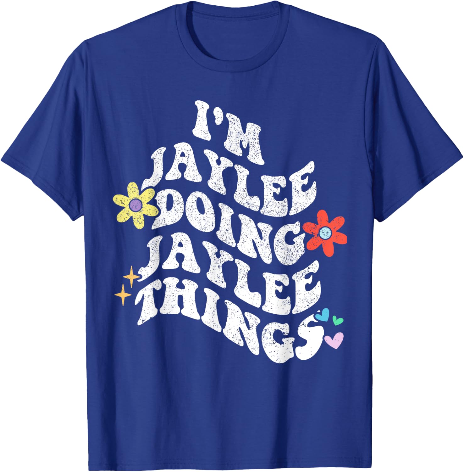 Personalized Name Mothers Day outfit Retro Groovy Im Jaylee Doing Jaylee Things Funny Mother's T-Shirt - T-Shirt | Royal