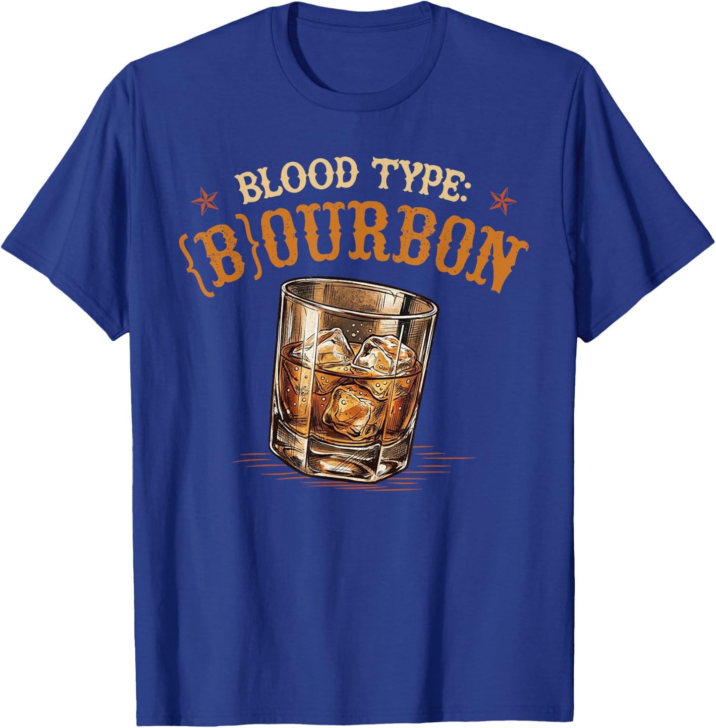 My Blood Type is Bourbon Retro Funny Drinking Joke T-Shirt - T-Shirt | Royal