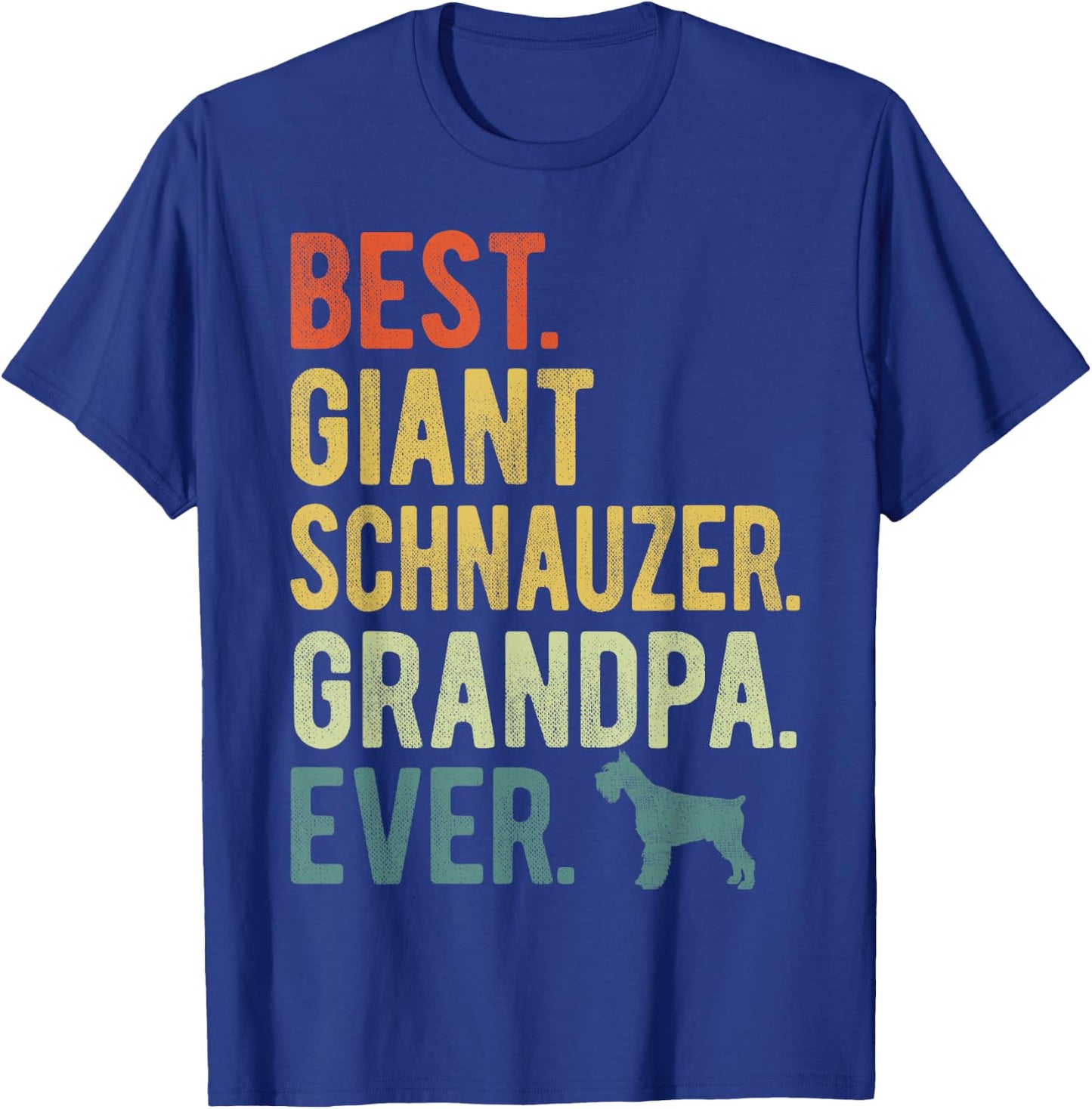 Best Giant Schnauzer Grandpa Ever Dog Lovers Father's Day T-Shirt - T-Shirt | Royal