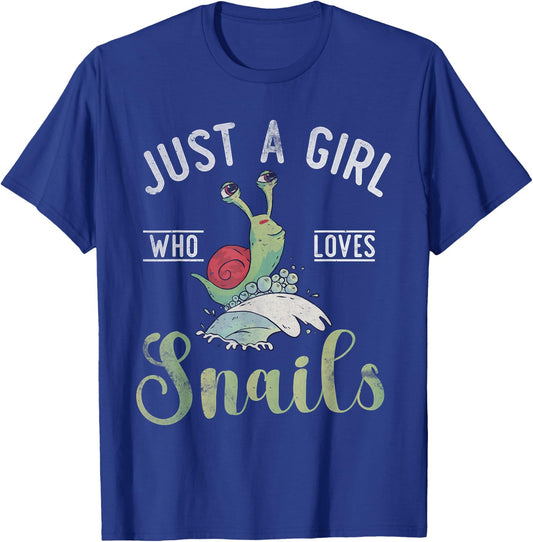 Just a Girl who loves Snails Snail Girl T-Shirt - T-Shirt | Royal