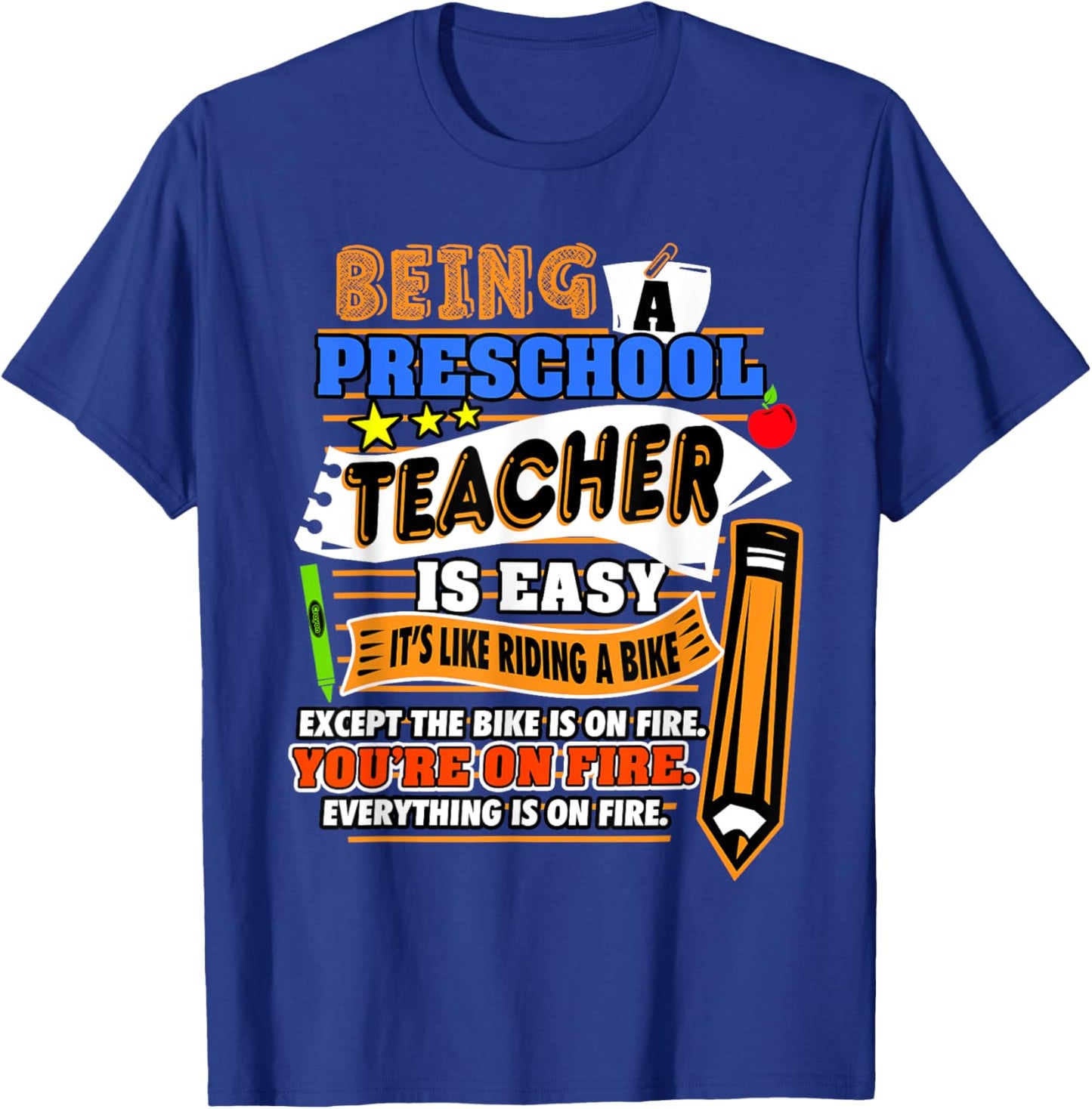 Funny Preschool Teacher Gift Sarcastic Pre-K Men Women Kids T-Shirt - T-Shirt | Royal