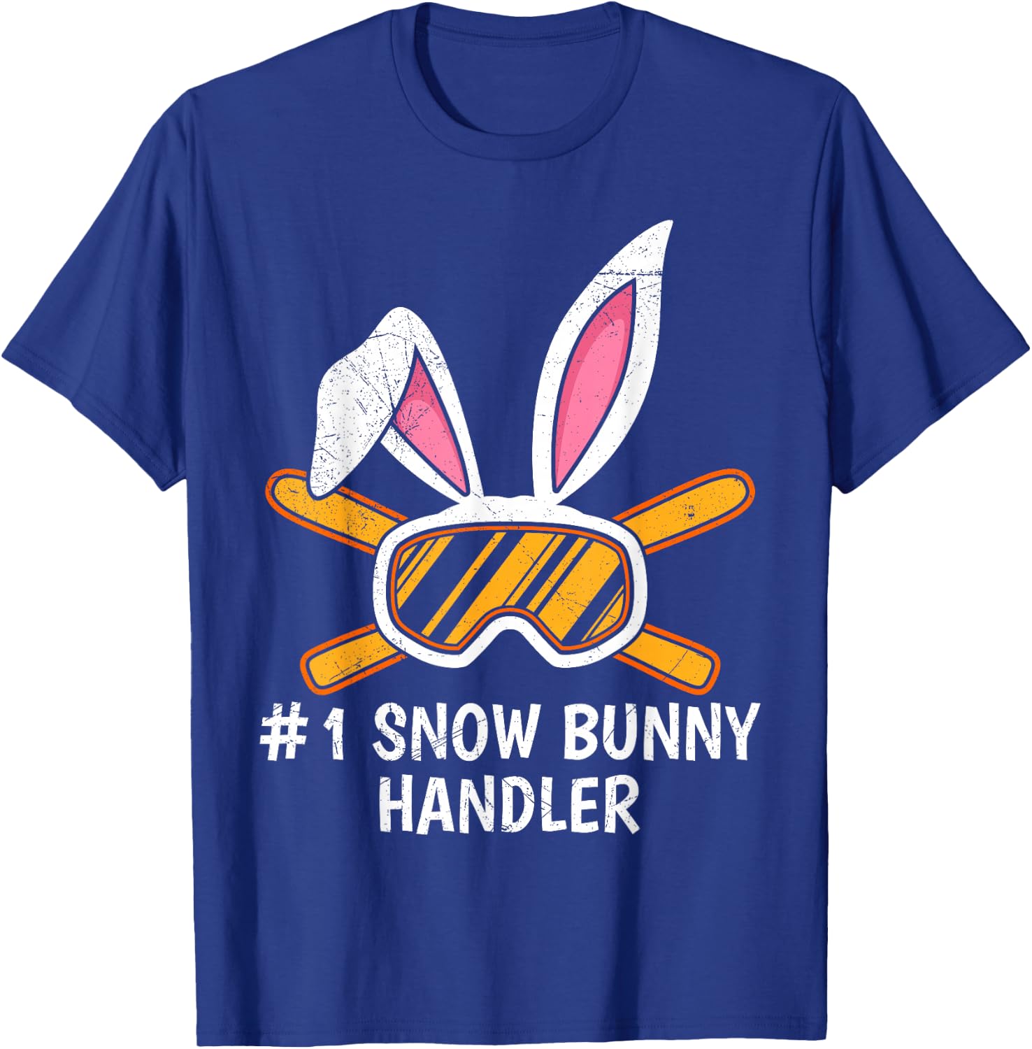 Snow Bunny Handler Number 1 Ski Bunnies Ski Apres Party T-Shirt - T-Shirt | Royal