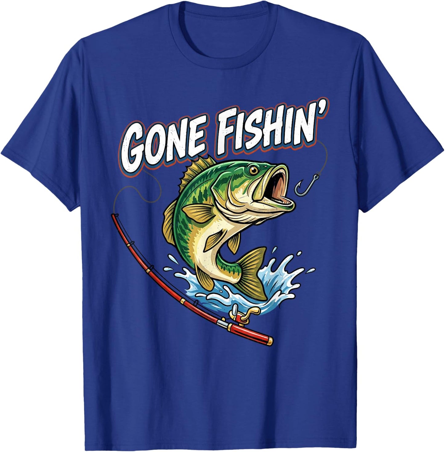 Gone Fishin' Funny Fisherman Lover Bass Fishing Angler T-Shirt - T-Shirt | Royal